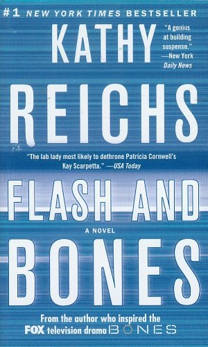 Cover Art for 9781451648393, Flash and Bones by Kathy Reichs