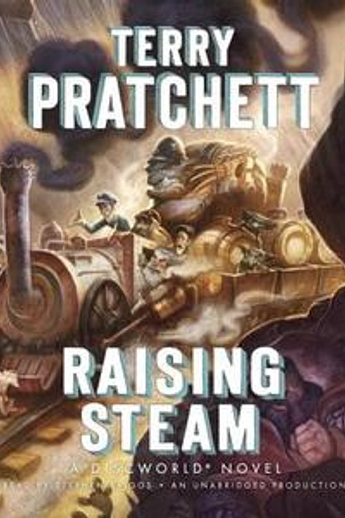 Cover Art for 9780804164559, Raising Steam by Terry Pratchett