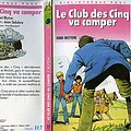 Cover Art for 9782010149863, Le Club des Cinq va camper (Bibliothèque rose) by Enid Blyton Jean Sidobre