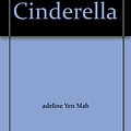 Cover Art for 9781428168046, Chinese Cinderella: The True Story of an Unwanted Daughter by Adeline Yen Mah