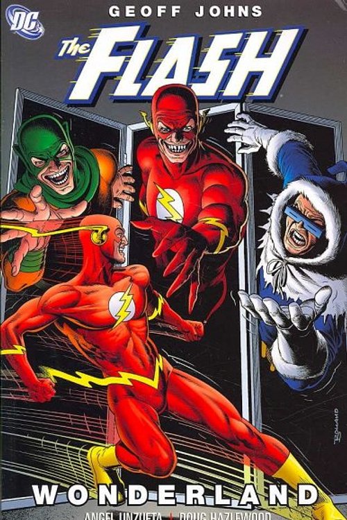 Cover Art for 9781401214890, The Flash: Wonderland by Geoff Johns, Angel Unzueta, Doug Hazelwood