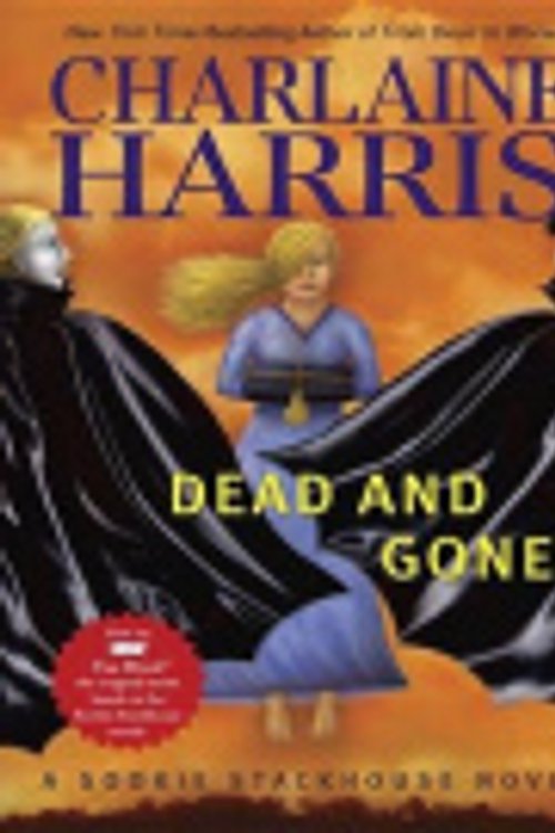 Cover Art for 9781101048849, Dead and Gone by Charlaine Harris