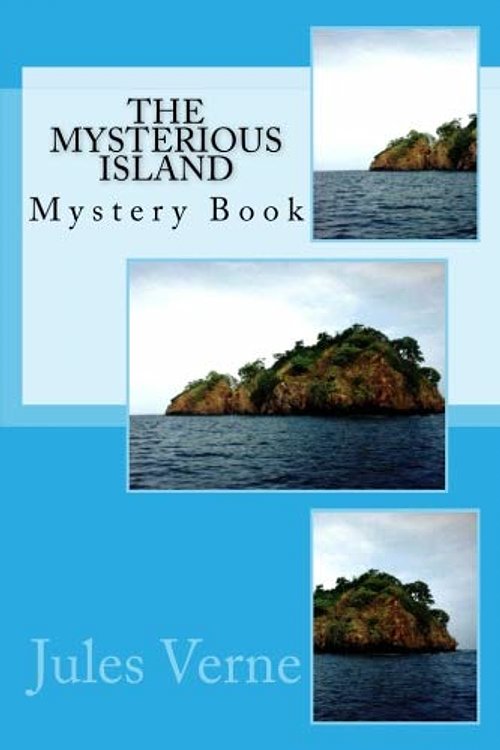 Cover Art for 9781539484998, The Mysterious Island by Jules Verne