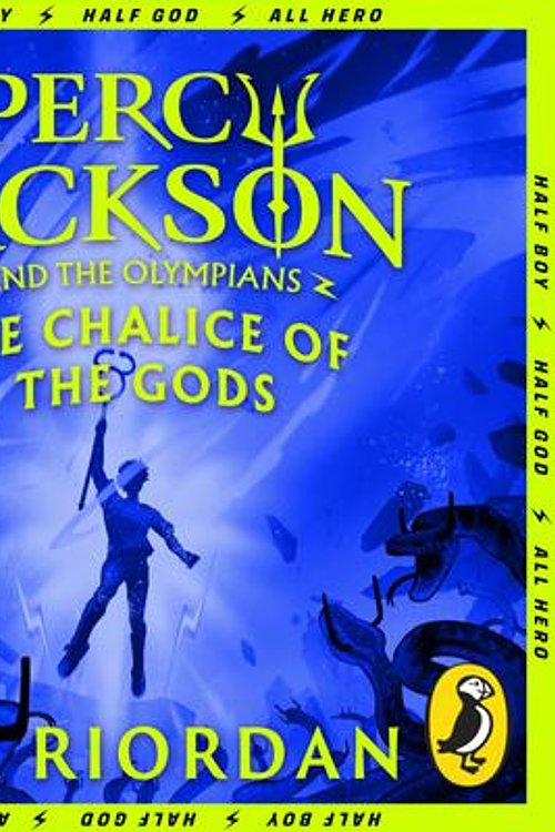 Cover Art for 9780241651124, Percy Jackson and the Olympians: The Chalice of the Gods by Rick Riordan