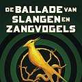 Cover Art for B082HYHSP6, The Ballad of Songbirds and Snakes (De Hongerspelen) (Dutch Edition) by Suzanne Collins