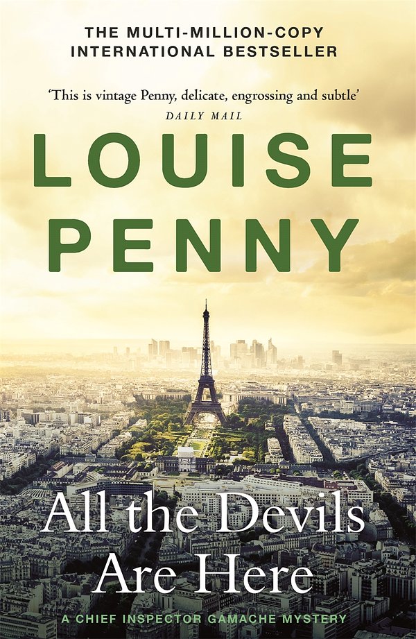 Cover Art for 9781529387520, All the Devils Are Here by Louise Penny