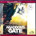 Cover Art for 9781470339647, Abaddon's Gate by James S. A. Corey Unabridged CD Audiobook by James S. A. Corey