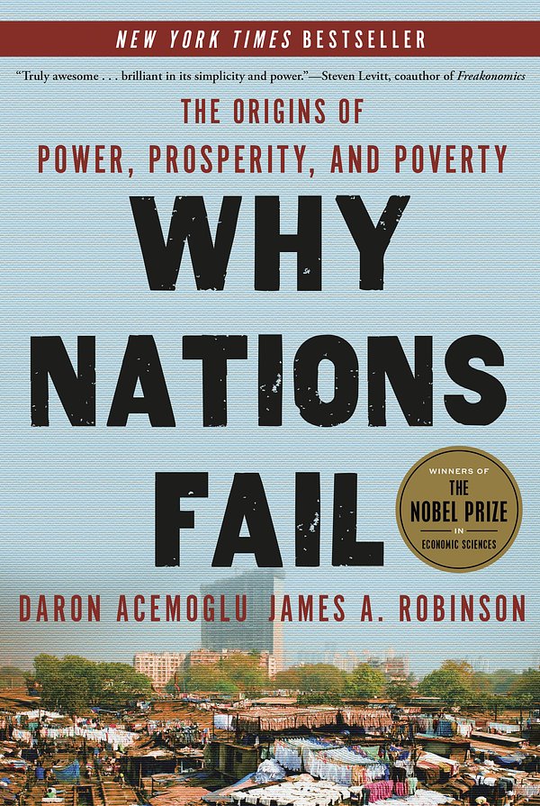 Cover Art for 9780307719225, Why Nations Fail: The Origins of Power, Prosperity and Poverty by Daron Acemoglu