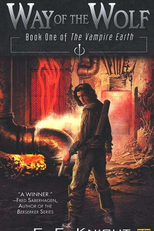 Cover Art for 9780451459398, Way of The Wolf by E. E. Knight