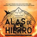 Cover Art for 9786073910033, Alas de Hierro (Empíreo 2) / Iron Flame (the Empyrean 2) by Rebecca Yarros