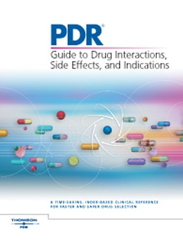PDR 2007: Guide to Drug Interactions, Side Effects And Indications (Pdr ...