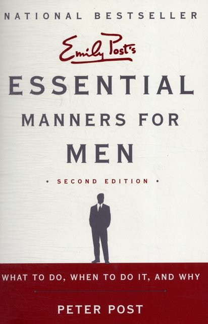 Cover Art for 9780062080417, Essential Manners for Men 2nd Edition by Peter Post