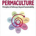 Cover Art for 9781856230520, Permaculture Principles and Pathways Beyond Sustainability by David Holmgren