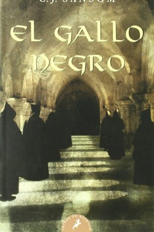 Cover Art for 9788498381108, El gallo negro by C. J. Sansom