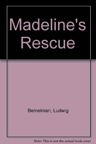 Cover Art for 9789996715402, Madeline's Rescue by Ludwig Bemelmans