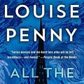 Cover Art for 9781250784292, All the Devils Are Here by Louise Penny