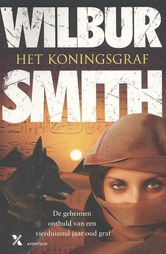 Cover Art for 9789401600408, Het koningsgraf (De Egypte-serie) by Wilbur Smith