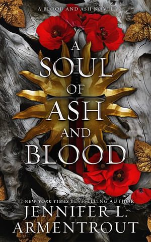 Cover Art for 9798400147616, A Soul of Ash and Blood by Jennifer L. Armentrout