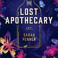 Cover Art for 9781789558975, The Lost Apothecary by Sarah Penner