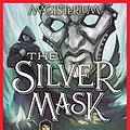 Cover Art for 9780545522397, The Silver Mask (Magisterium #4) by Holly Black