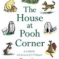 Cover Art for 9781405229951, The House at Pooh Corner by A. A. Milne