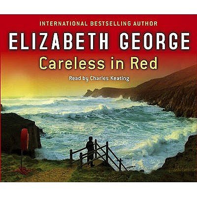 Cover Art for 9781844567478, Careless in Red: An Inspector Lynley Novel: 12 by Elizabeth George