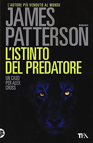 Cover Art for 9788850239474, L'istinto del predatore by James Patterson