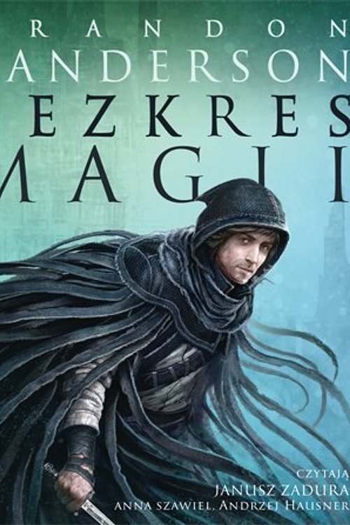 Cover Art for 9788374807524, Bezkres magii by Brandon Sanderson