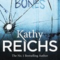 Cover Art for 9780099492399, Spider Bones by Kathy Reichs