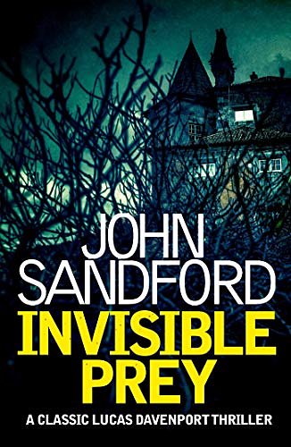 Cover Art for B07MXTXVZT, Invisible Prey: Lucas Davenport 17 by John Sandford