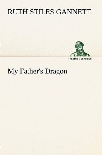 Cover Art for 9783849147716, My Father's Dragon by Ruth Stiles Gannett