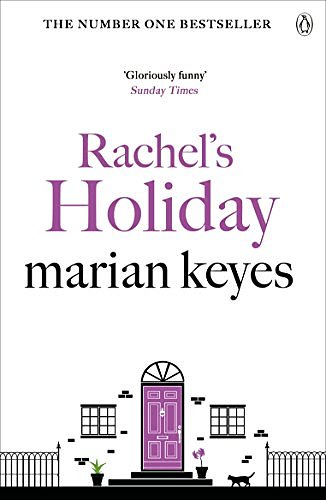 Cover Art for B002RI9HUM, Rachel's Holiday: A Hay Festival and The Poole VOTE 100 BOOKS for Women Selection (Walsh Family Book 2) by Marian Keyes