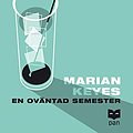 Cover Art for 9789172634213, En oväntad semester by Marian Keyes