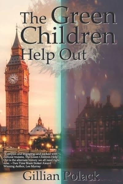 Cover Art for 9781955745031, The Green Children Help Out by Gillian Polack