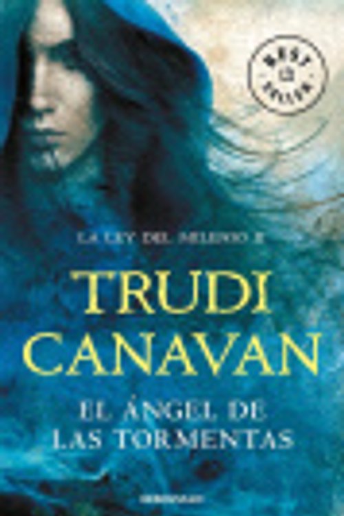 Cover Art for 9788466346948, El Ángel de las Tormentas (La Ley del Milenio 2) by Trudi Canavan