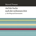 Cover Art for 9783150109021, Auf der Suche nach der verlorenen Zeit: Band 3: Der Weg nach Guermantes by Marcel Proust