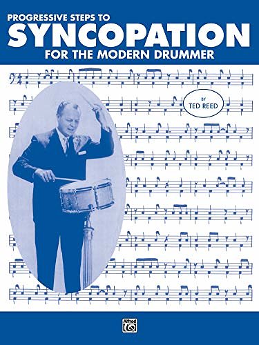 Cover Art for 0038081151816, Progressive Steps to Syncopation for the Modern Drummer (Ted Reed Publications) by Ted Reed