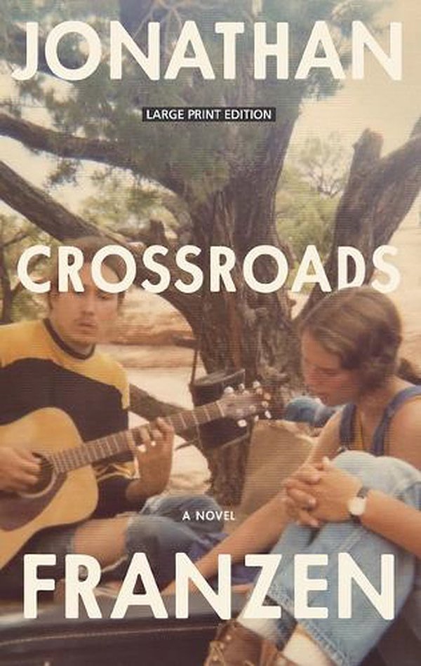 Cover Art for 9798885784030, Crossroads by Jonathan Franzen