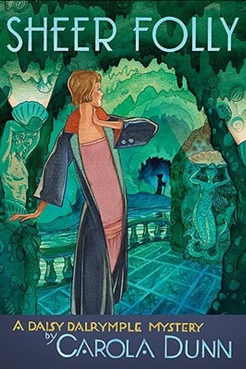 Cover Art for 9780312672577, Sheer Folly by Carola Dunn