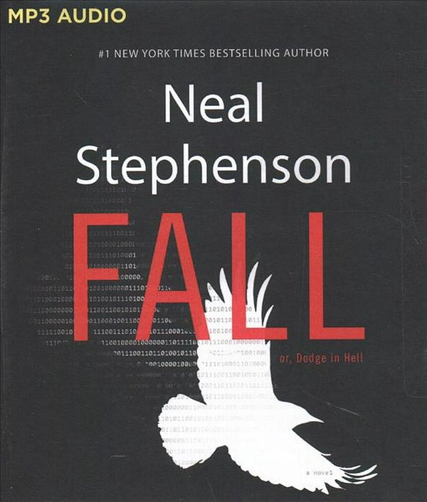 Cover Art for 9781511328425, Fall, or Dodge in Hell by Neal Stephenson