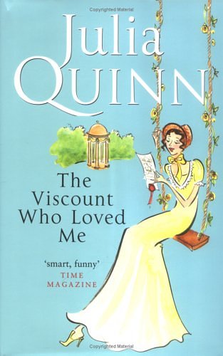 Cover Art for 9780749907747, The Viscount Who Loved Me by Julia Quinn