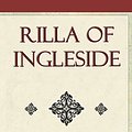 Cover Art for 9781594624278, Rilla of Ingleside by L M. Montgomery