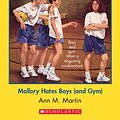 Cover Art for B00IK482JO, The Baby-Sitters Club #59: Mallory Hates Boys (and Gym) by Ann M. Martin