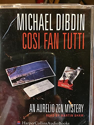 Cover Art for 9780754000266, Cosi Fan Tutti: Complete & Unabridged by Michael Dibdin