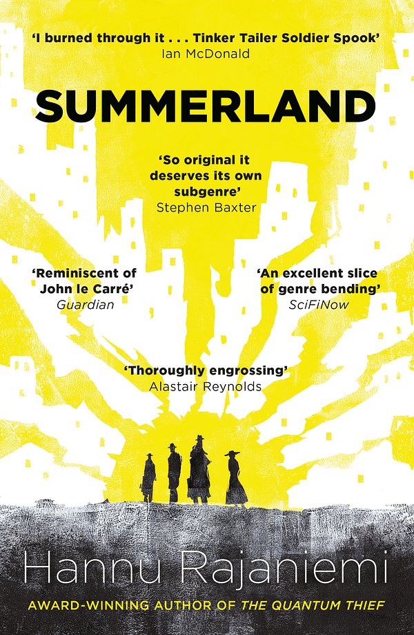 Cover Art for 9781473203297, Summerland by Hannu Rajaniemi