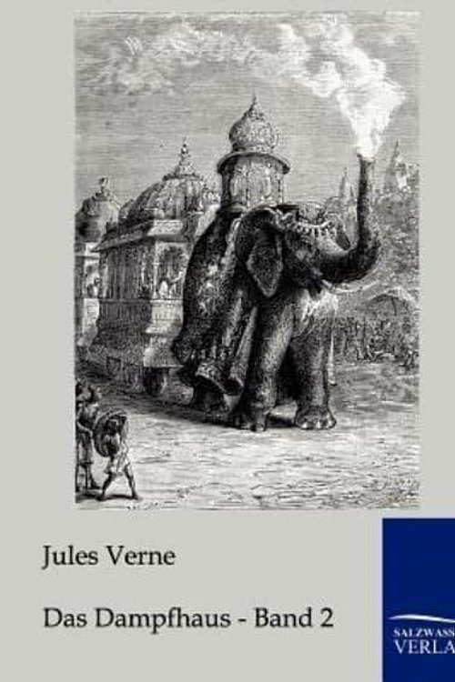 Cover Art for 9783861957744, Das Dampfhaus by Jules Verne