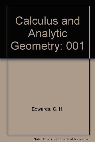 Cover Art for 9780131165755, Calculus and Analytic Geometry by C. H. Edwards, David E. Penney
