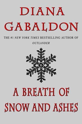 Cover Art for 9780440296584, A Breath of Snow and Ashes by Diana Gabaldon