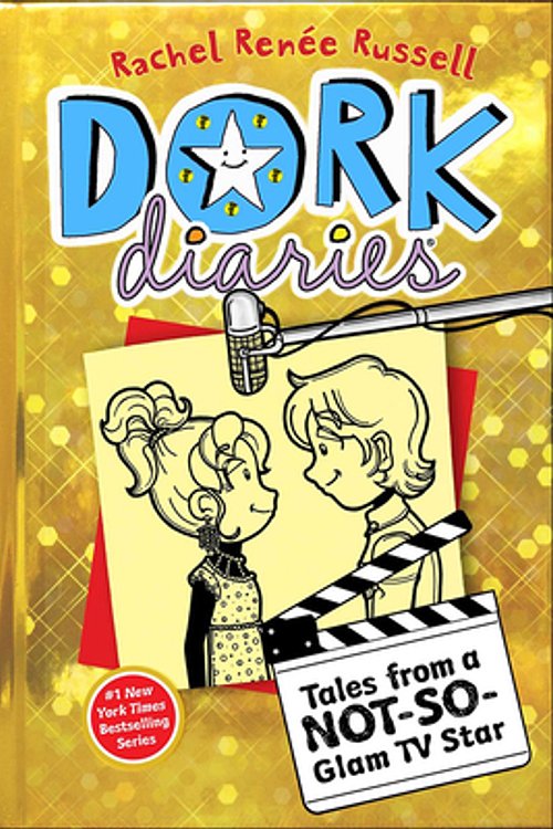 Cover Art for 9780606362405, Tales from a Not-So-Glam TV Star (Dork Diaries) by Rachel Renee Russell