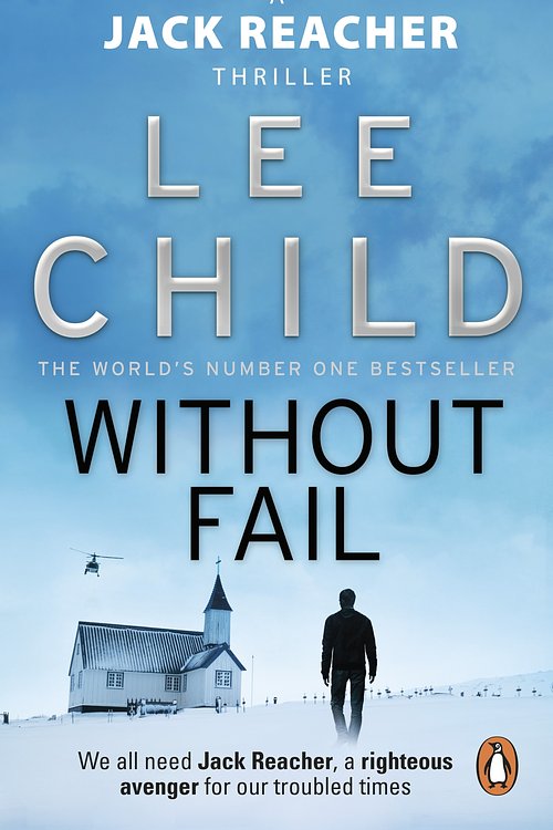 Cover Art for 9780857500090, Without Fail: (Jack Reacher 6) by Lee Child